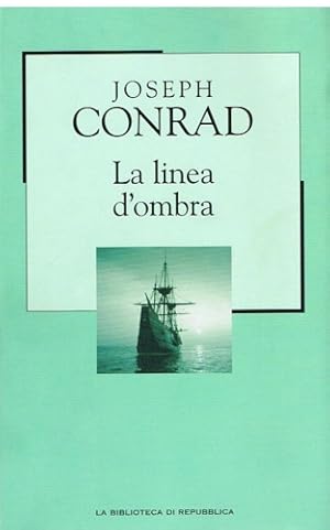 Imagen del vendedor de La linea d'ombra. a la venta por FIRENZELIBRI SRL