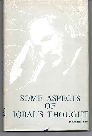 Seller image for Some Aspects of Iqbal's Thought for sale by G.F. Wilkinson Books, member IOBA
