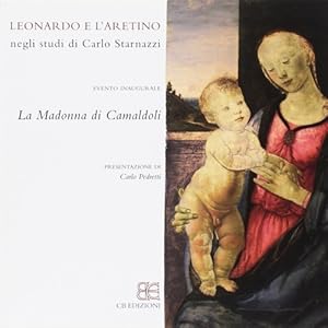 Bild des Verkufers fr Leonardo & l'aretino negli studi di Carlo Starnazzi. A cura di Sara Taglialagamba, MArgherita Melani, Michele Tocchi. zum Verkauf von FIRENZELIBRI SRL