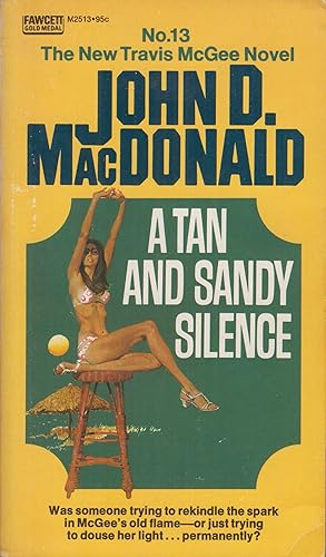 Seller image for A Tan and Sandy Silence, Volume 13 (Travis McGee) for sale by Adventures Underground
