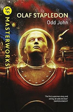 Image du vendeur pour Odd John (S.F. MASTERWORKS) mis en vente par WeBuyBooks