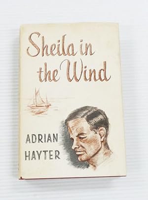 Seller image for Sheila in the Wind : A Story of a Lone Voyage for sale by Adelaide Booksellers