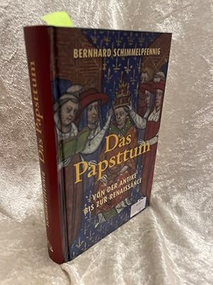 Bild des Verkufers fr Das Papsttum: Von der Antike bis zur Renaissance Von der Antike bis zur Renaissance zum Verkauf von Antiquariat Jochen Mohr -Books and Mohr-