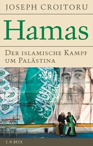 Hamas: Der islamische Kampf um Palästina Der islamische Kampf um Palästina