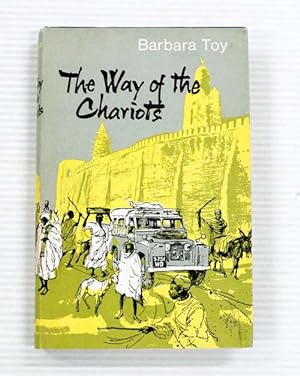 Seller image for The Way of the Chariots Niger River - Sahara - Libya for sale by Adelaide Booksellers
