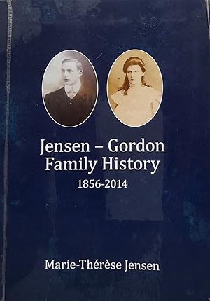 Jensen -Gordon Family History 1856-2014.