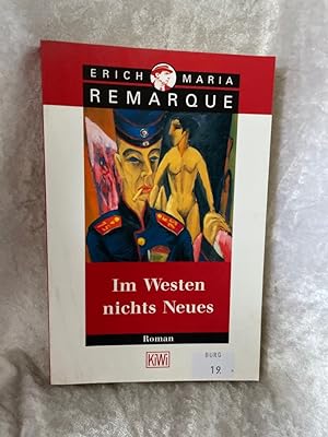 Seller image for Im Westen nichts Neues: Roman. Ohne Materialien (KiWi, 494, Band 494) Roman. Ohne Materialien for sale by Antiquariat Jochen Mohr -Books and Mohr-