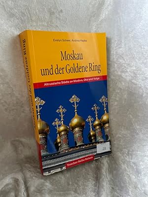 Bild des Verkufers fr Moskau und der Goldene Ring. Altrussische Stdte an Moskva, Oka und Volga (Trescher-Reisefhrer) Altrussische Stdte an Moskva, Oka und Volga zum Verkauf von Antiquariat Jochen Mohr -Books and Mohr-