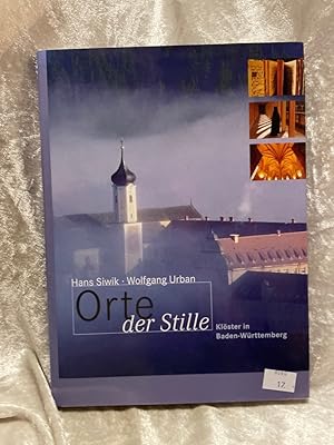 Seller image for Orte der Stille Klster in Baden-Wrttemberg for sale by Antiquariat Jochen Mohr -Books and Mohr-