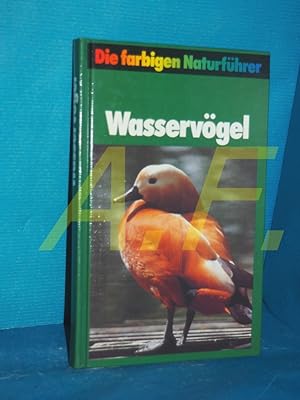 Imagen del vendedor de Wasservgel (Die farbigen Naturfhrer) a la venta por Antiquarische Fundgrube e.U.