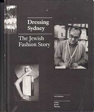 Dressing Sydney: The Jewish Fashion Story - An exhibition At The Sydney Jewish Museum