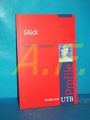 Bild des Verkufers fr Glck. UTB , 3236, Grundbegriffe der europischen Geistesgeschichte zum Verkauf von Antiquarische Fundgrube e.U.