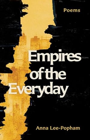 Bild des Verkufers fr Empires of the Everyday : Poems zum Verkauf von AHA-BUCH GmbH