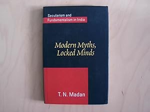 Bild des Verkufers fr Modern Myths, Locked Minds: Secularism and Fundamentalism in India zum Verkauf von Berliner Bchertisch eG