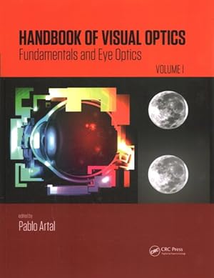 Image du vendeur pour Handbook of Visual Optics : Fundamentals and Eye Optics mis en vente par GreatBookPricesUK