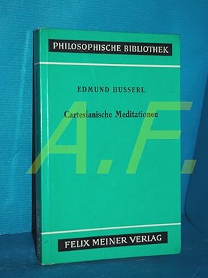 Bild des Verkufers fr Cartesianische Meditationen : eine Einleitung in die Phnomenologie (Philosophische Bibliothek Band 291) zum Verkauf von Antiquarische Fundgrube e.U.