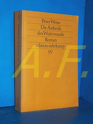 Bild des Verkufers fr Die sthetik des Widerstands : Roman Edition Suhrkamp , 1501 = N.F., Bd. 501 zum Verkauf von Antiquarische Fundgrube e.U.