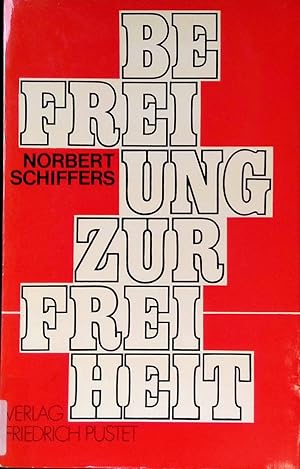 Imagen del vendedor de Befreiung zur Freiheit. a la venta por books4less (Versandantiquariat Petra Gros GmbH & Co. KG)