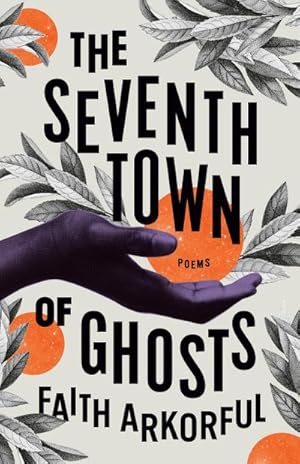 Bild des Verkufers fr The Seventh Town of Ghosts : Poems zum Verkauf von AHA-BUCH GmbH