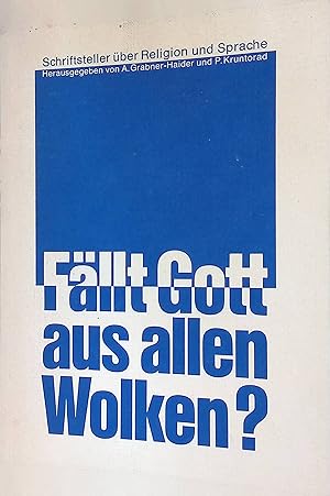 Seller image for Fllt Gott aus allen Wolken? Schriftsteller ber Religion und Sprache for sale by books4less (Versandantiquariat Petra Gros GmbH & Co. KG)