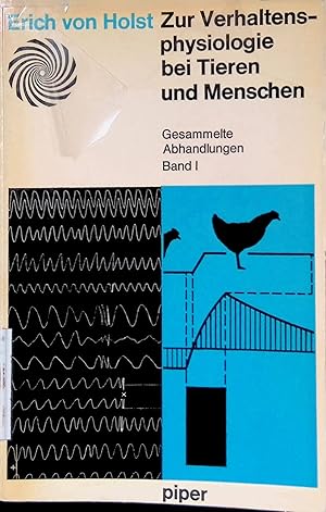 Imagen del vendedor de Zur Verhaltensphysiologie bei Tieren und Menschen, Bd. 1. a la venta por books4less (Versandantiquariat Petra Gros GmbH & Co. KG)
