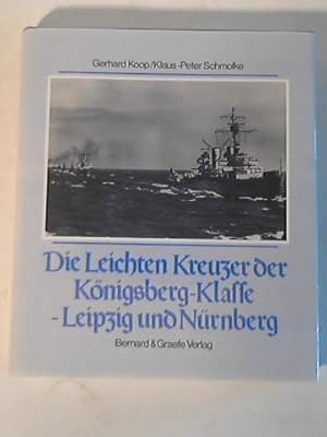 Die leichten Kreuzer. Königsberg, Karlsruhe, Köln, Leipzig, Nürnberg