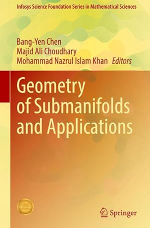 Bild des Verkufers fr Geometry of Submanifolds and Applications zum Verkauf von AHA-BUCH GmbH