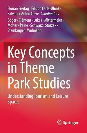 Image du vendeur pour Key Concepts in Theme Park Studies mis en vente par moluna