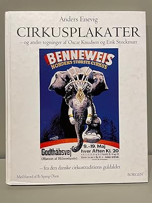 Seller image for Cirkusplakater : og andre tegninger af Oscar Knudsen og Erik Stockmarr : fra den danske cirkustraditions guldalder for sale by Antikvariat Atlantis Malm AB