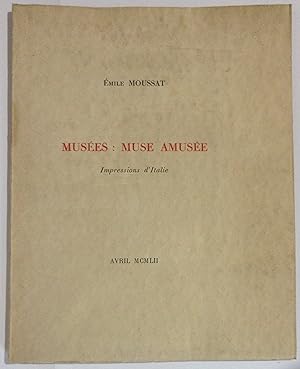 Musée : Muse Amusée - Impressions d'Italie - Avril MCMLII