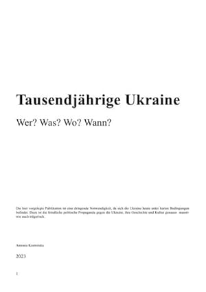 Bild des Verkufers fr Tausendjhrige Ukraine : Wer? Was? Wo? Wann?. DE zum Verkauf von AHA-BUCH GmbH