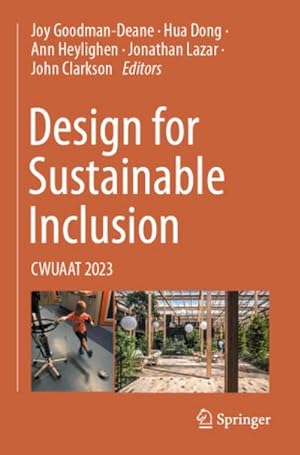 Seller image for Design for Sustainable Inclusion : CWUAAT 2023 for sale by AHA-BUCH GmbH