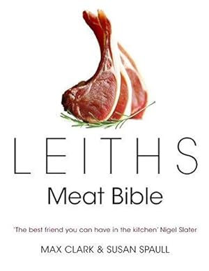 Bild des Verkufers fr Leiths Meat Bible zum Verkauf von WeBuyBooks