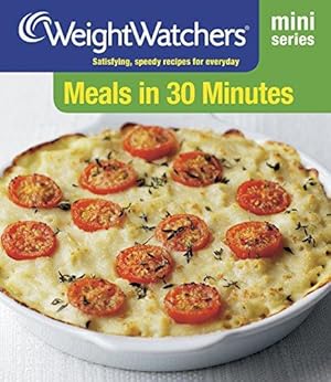 Seller image for Weight Watchers Mini Series: Meals in 30 Minutes for sale by WeBuyBooks
