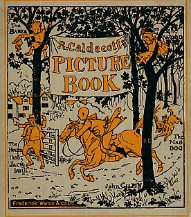 Immagine del venditore per R. Caldecott's Picture Book No. 1. Containing The Diverting History of John Gilpin; The House that Jack Built; The Babes in the Woodand; An Elegy on the Death of a Mad Dog venduto da Barter Books Ltd