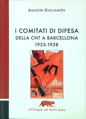 I comitati di difesa della CNT a Barcellona 1933-1938