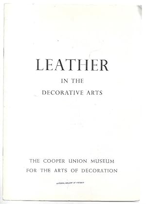 Immagine del venditore per Leather in the Decorative Arts Catalog of an exhibition. venduto da City Basement Books