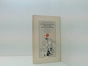 Bild des Verkufers fr Wie Max Horkheimer einmal sogar Adorno hereinlegte: Das grosse Buch der Anekdoten ber Fussball, Kritische Theorie, Hegel und Schach Anekdoten ber Fussball, Krit. Theorie, Hegel u. Schach zum Verkauf von Book Broker