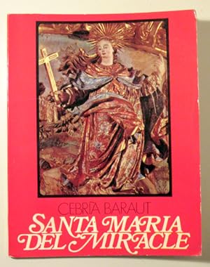 Imagen del vendedor de SANTA MARIA DEL MIRACLE - Barcelona 1972 - Il lustrat a la venta por Llibres del Mirall