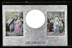 Bild des Verkufers fr Ansichtskarte 100.Todestag von Schriftsteller Friedrich Schiller, 9.5.1905, Szenen aus Maria Stuart zum Verkauf von Bartko-Reher