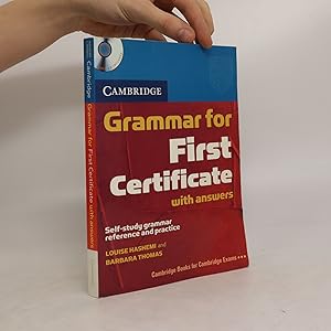 Imagen del vendedor de Cambridge grammar for first certificate : with answers : self-study grammar reference and practice a la venta por Bookbot