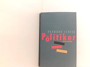 Image du vendeur pour Die Politiker Hermann Scheer mis en vente par Book Broker