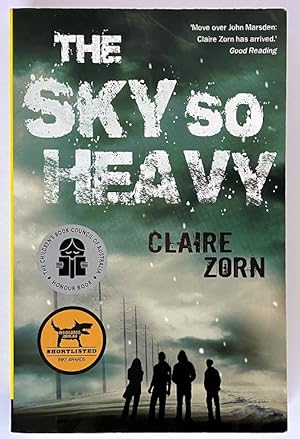 Seller image for The Sky So Heavy by Claire Zorn for sale by Book Merchant Bookstore