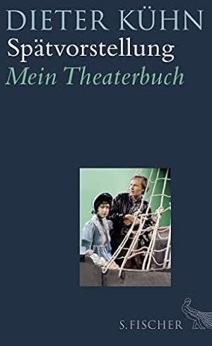 Spätvorstellung: Mein Theaterbuch