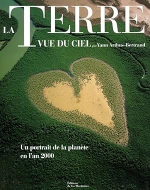 La terre vue du ciel - Collectif