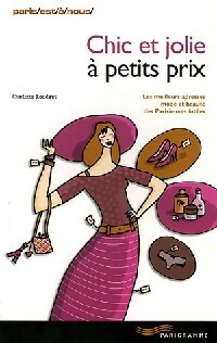 Chic et jolie ? petits prix - Charlotte Roudaut