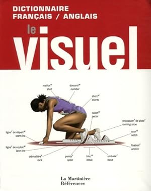 Le visuel : Dictionnaire fran?ais-anglais - Jean-Claude Corbeil