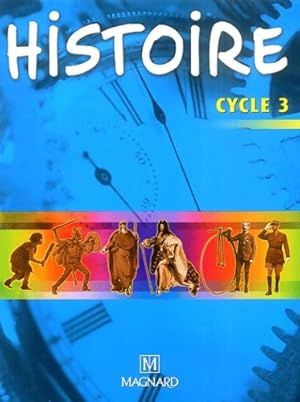 Histoire cycle 3 - Fran?oise Changeux