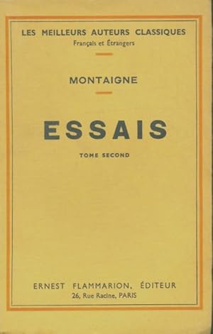 Essais Tome II - Montaigne