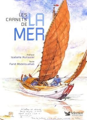 Image du vendeur pour Les carnets de la mer - Farid Abdelouahab mis en vente par Book Hmisphres